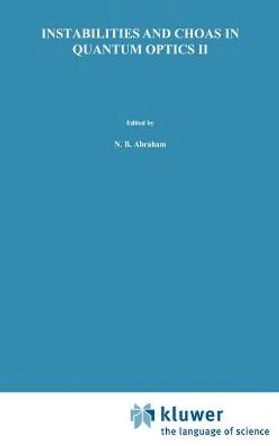 Instabilities and Chaos Quantum Optics II
