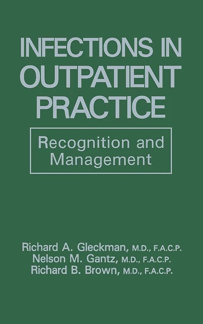 Infections Outpatient Practice: Recognition and Management