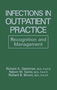 Infections Outpatient Practice: Recognition and Management