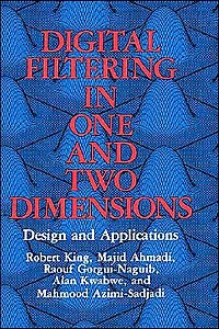 Digital Filtering One and Two Dimensions: Design Applications