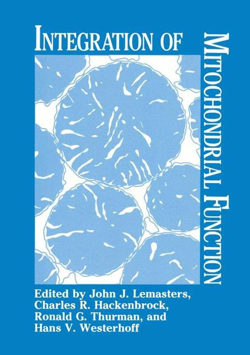 Integration of Mitochondrial Function