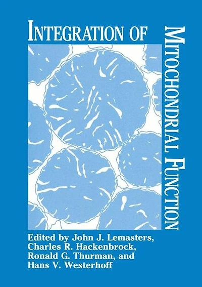 Integration of Mitochondrial Function