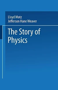 The Story of Physics