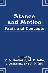 Stance and Motion: Facts and Concepts