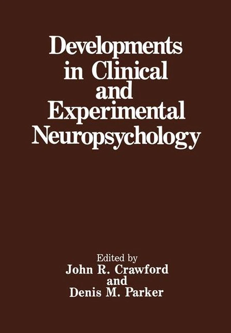 Developments Clinical and Experimental Neuropsychology