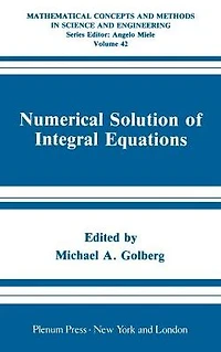 Numerical Solution of Integral Equations