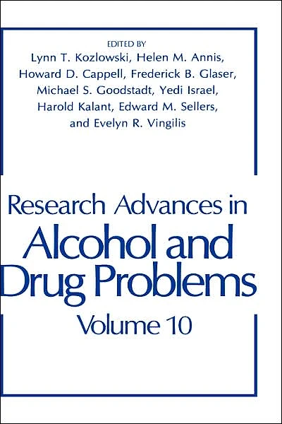 Research Advances Alcohol and Drug Problems: Volume 10