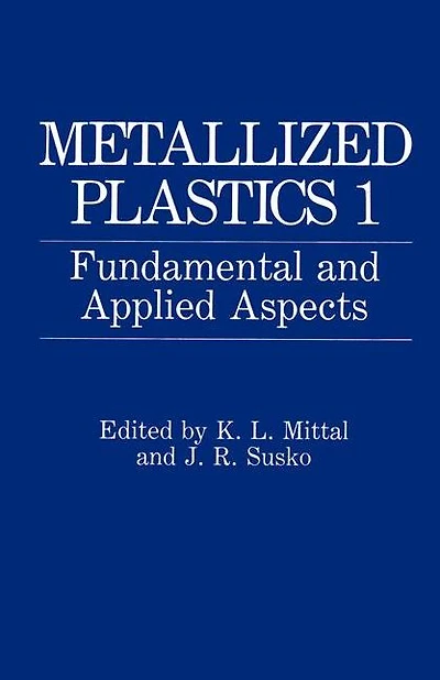 Metallized Plastics 1: Fundamental and Applied Aspects