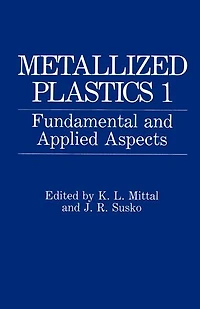 Metallized Plastics 1: Fundamental and Applied Aspects