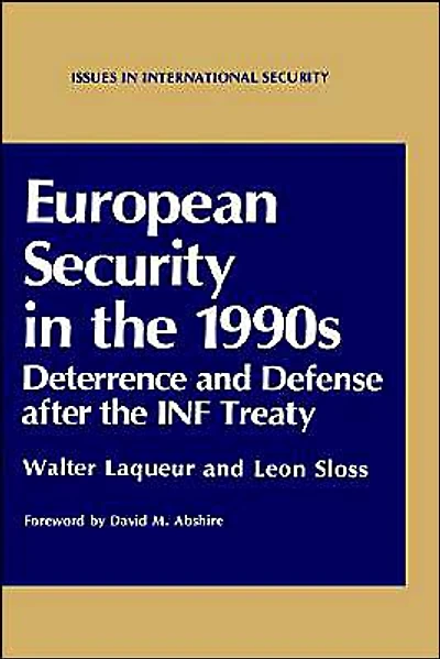 European Security the 1990s: Deterrence and Defense after INF Treaty