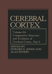 Comparative Structure and Evolution of Cerebral Cortex, Part I