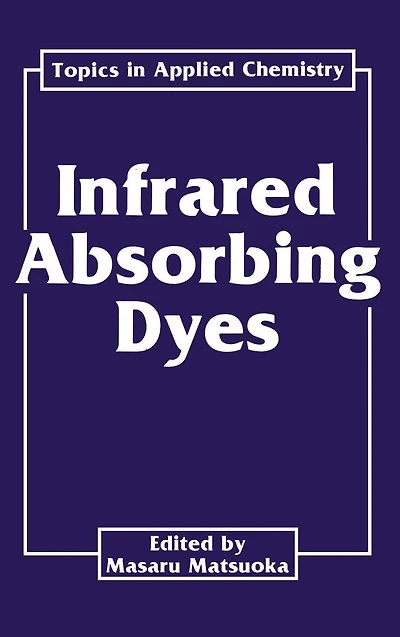 Infrared Absorbing Dyes