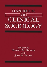 Handbook of Clinical Sociology