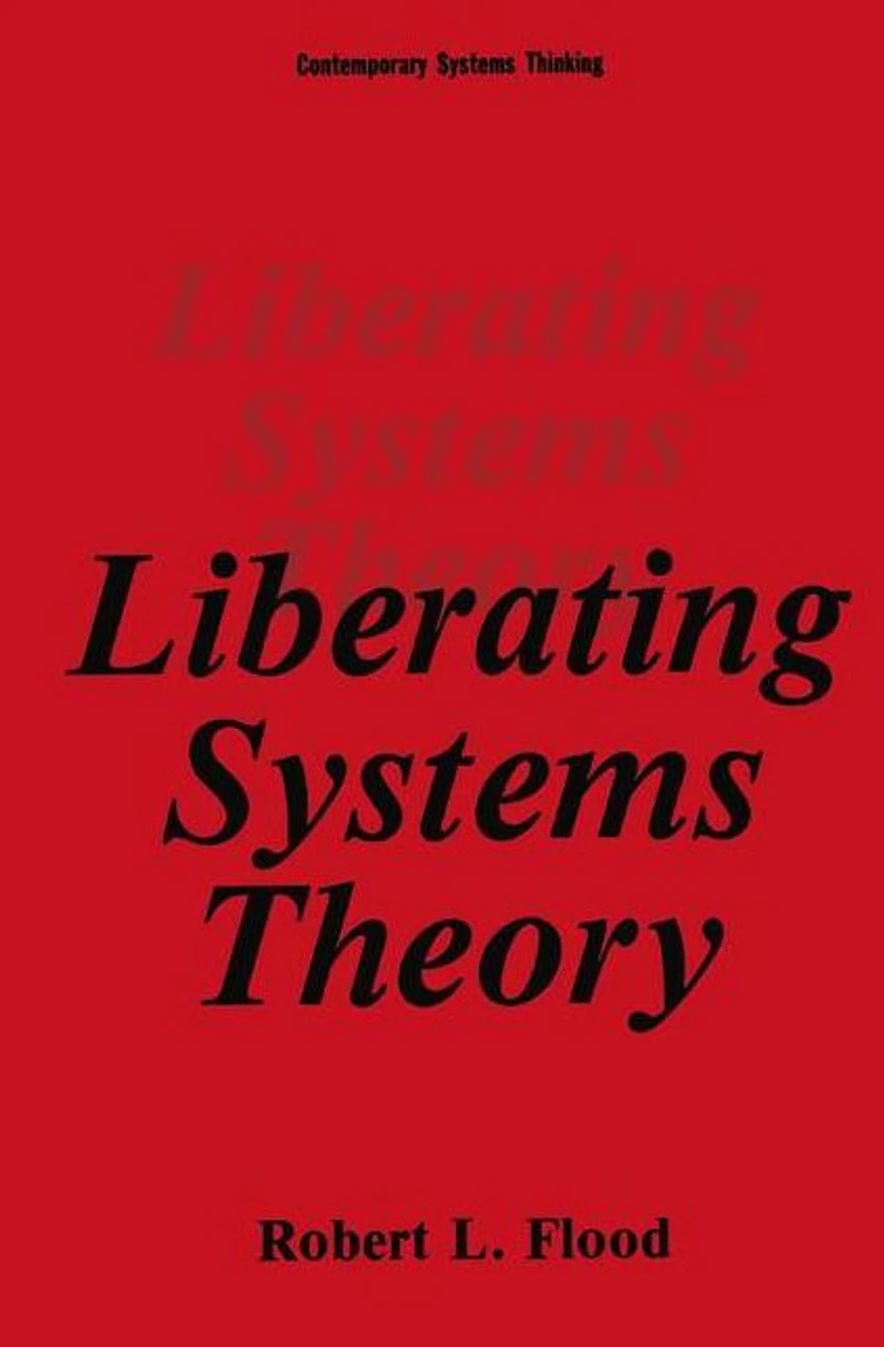 Liberating Systems Theory