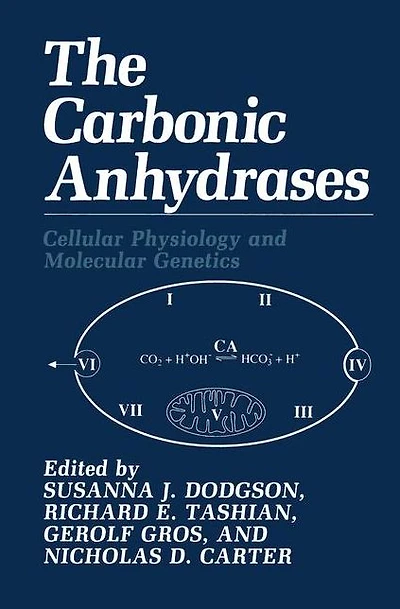 The Carbonic Anhydrases: Cellular Physiology and Molecular Genetics