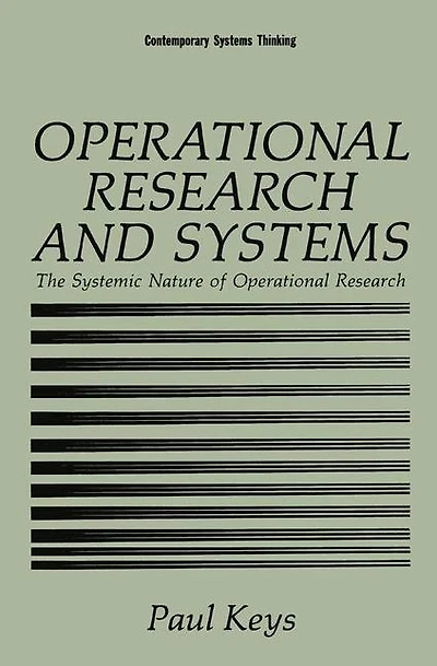 Operational Research and Systems: The Systemic Nature of
