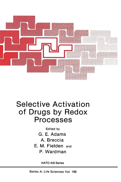 Selective Activation of Drugs by Redox Processes