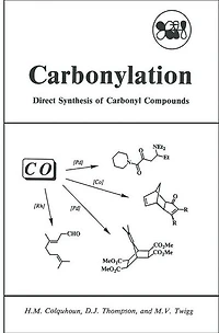 Carbonylation: Direct Synthesis of Carbonyl Compounds
