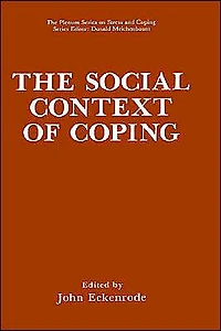 The Social Context of Coping