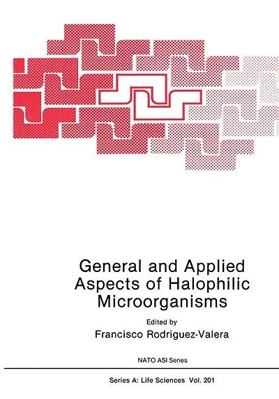 General and Applied Aspects of Halophilic Microorganisms