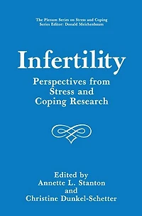 Infertility: Perspectives from Stress and Coping Research