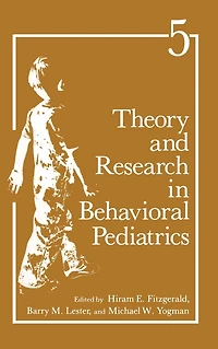 Theory and Research in Behavioral Pediatrics