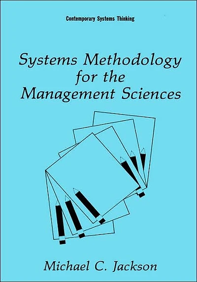 Systems Methodology for the Management Sciences