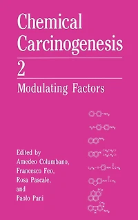 Chemical Carcinogenesis 2: Modulating Factors