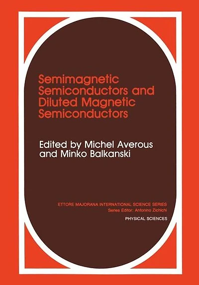 Semimagnetic Semiconductors and Diluted Magnetic