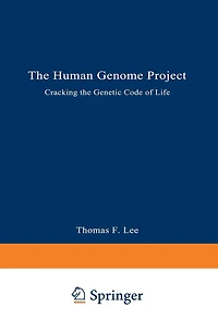 The Human Genome Project: Cracking the Genetic Code of Life