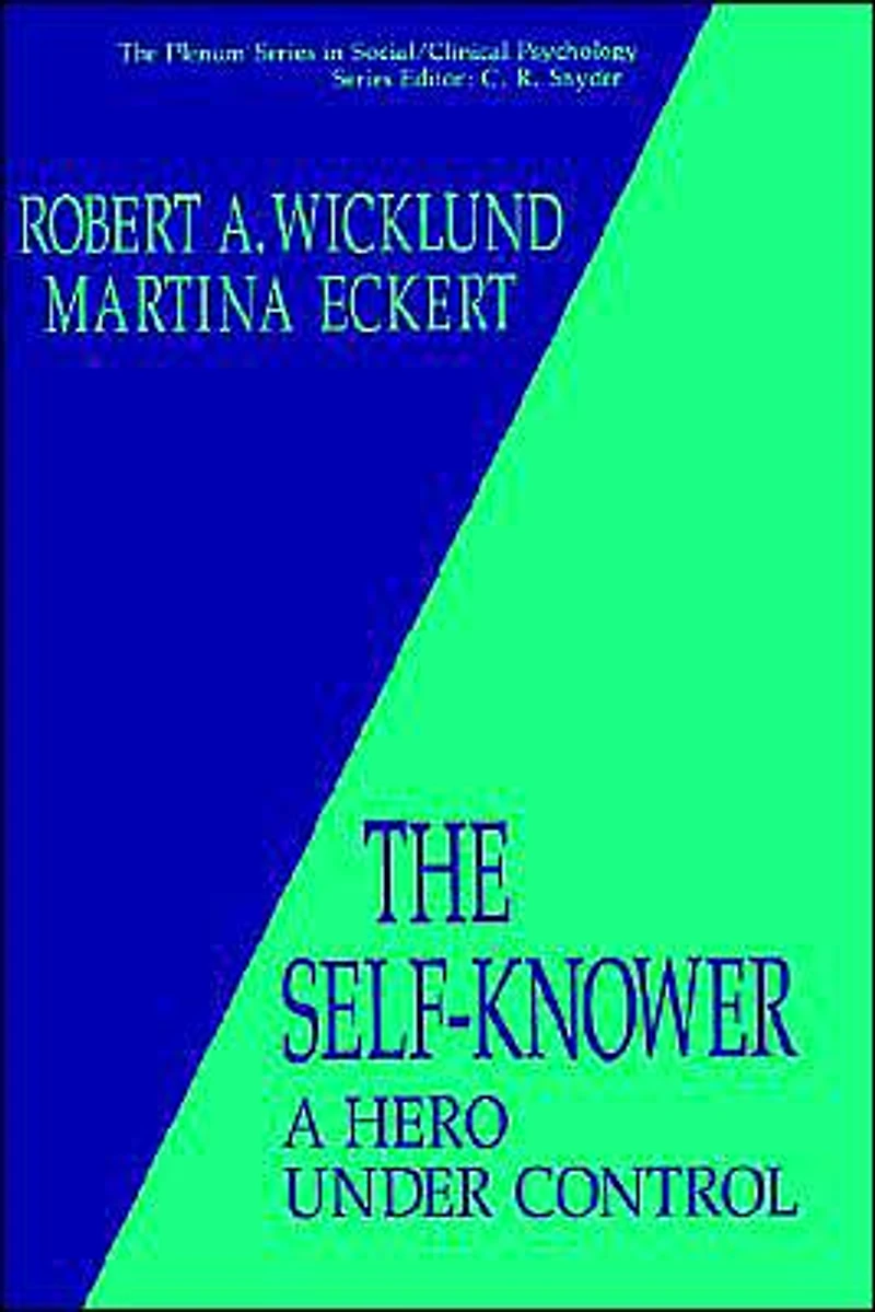 The Self-Knower: A Hero Under Control