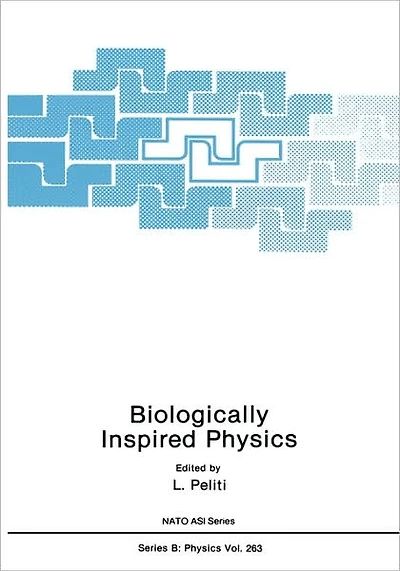 Biologically Inspired Physics