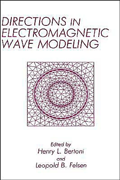 Directions Electromagnetic Wave Modeling