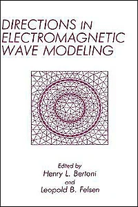Directions Electromagnetic Wave Modeling