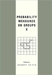 Probability Measures on Groups X