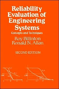 Reliability Evaluation of Engineering Systems: Concepts and Techniques