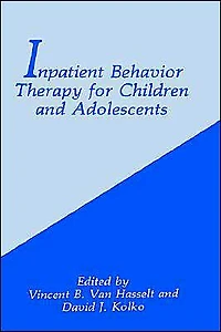 Inpatient Behavior Therapy for Children and Adolescents