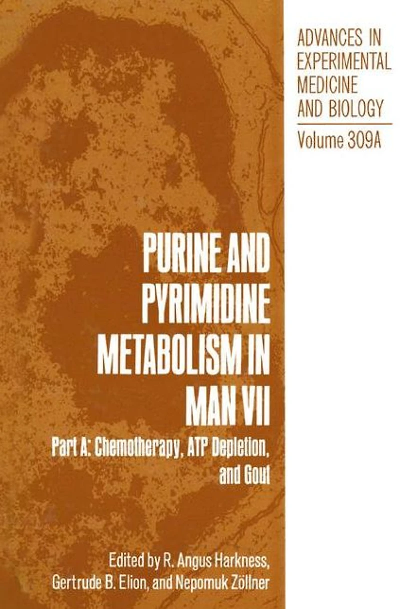 Purine and Pyrimidine Metabolism Man VII: Part A: Chemotherapy, ATP Depletion, Gout