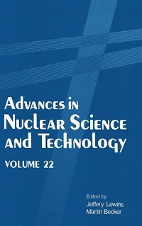 Advances in Nuclear Science and Technology: Volume 22