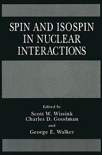 Spin and Isospin Nuclear Interactions