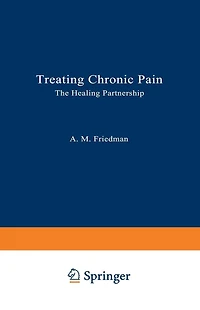 Treating Chronic Pain: The Healing Partnership