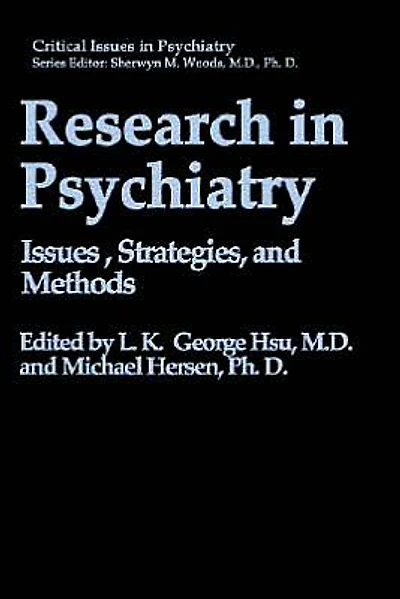 Research Psychiatry: Issues, Strategies, and Methods