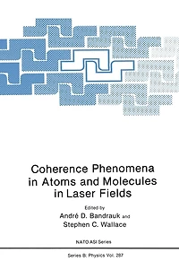 Coherence Phenomena Atoms and Molecules Laser Fields