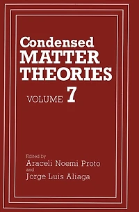 Condensed Matter Theories: Volume 7