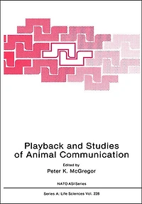 Playback and Studies of Animal Communication