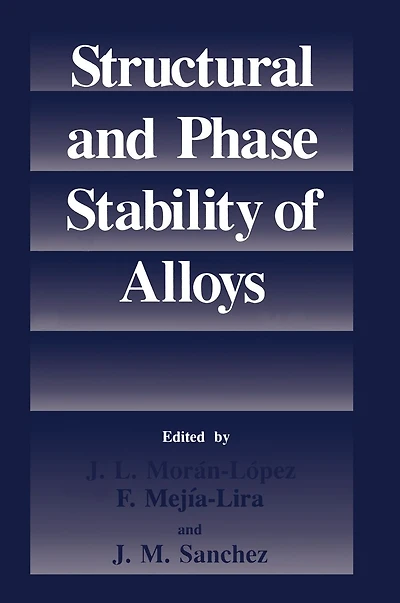 Structural and Phase Stability of Alloys