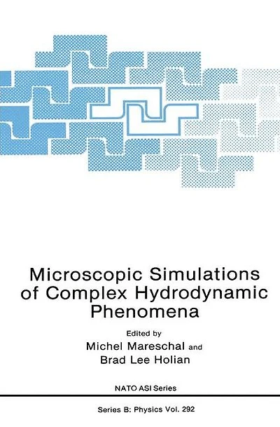 Microscopic Simulations of Complex Hydrodynamic Phenomena