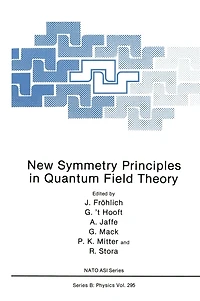 New Symmetry Principles in Quantum Field Theory