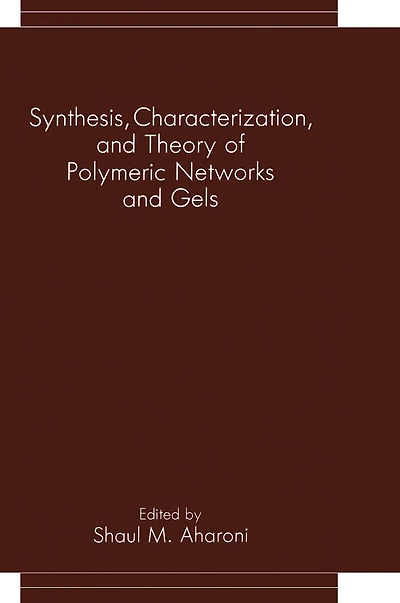 Synthesis, Characterization, and Theory of Polymeric Networks Gels