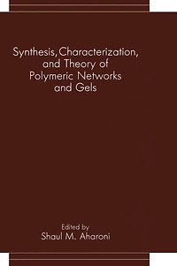 Synthesis, Characterization, and Theory of Polymeric Networks Gels